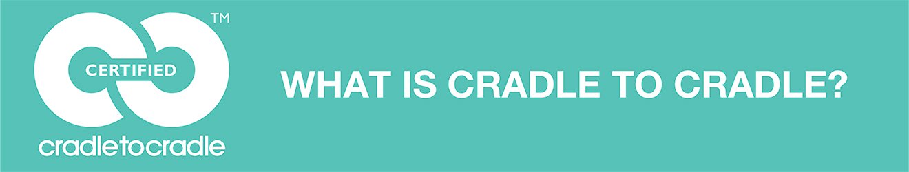 Certifié cradletocradle